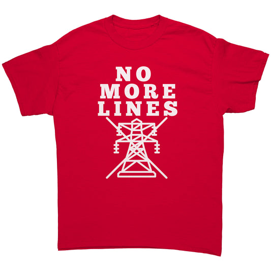 No More Lines Red Unisex Tshirt, Environmental Activism,